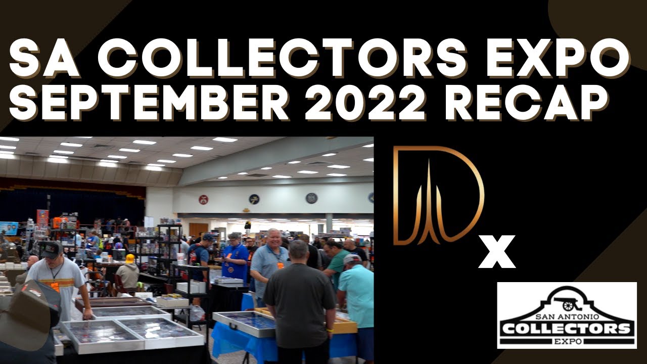 San Antonio Collectors Expo Recap | September 2022 - YouTube