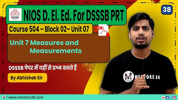 DSSSB PRT - NIOS D. El. Ed. #38 [Course 504 Block 2 - U7] for DSSSB PRT & Other Teaching Exam