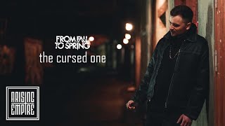 FROM FALL TO SPRING - THE CURSED ONE (OFFICIAL VIDEO) Resimi
