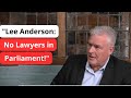 **"Lee Anderson Sparks Controversy: Calls for Ban on Lawyers Becoming MPs"**