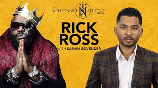 Rick Ross' Secrets To His $80 Million Empire - Revealed | Episode 31 |The Millionaire Student
