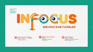 INFOCUS [BL8] Serve with Love, Even if it's Difficult | NXTGEN Live