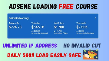 AdSene Loading Free Course |ncrease Your Google AdSense Earning Using This Method |Unlimited Proxey