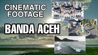 BANDA ACEH - CINEMATIC VIDEO FOOTAGE | MAVIC MINI | PART 1