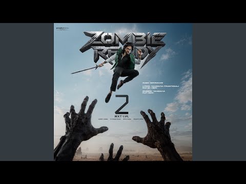 Jum jum jhumthaara (From "Zombiereddy 2 Nxt Lvl")