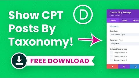 How To Show Custom Post Types By Taxonomies In The Divi Blog Module – FREE Download!
