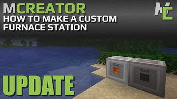 MCREATOR: Custom Furnace Station | 2022.1