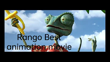 Best animation movie Rango explained