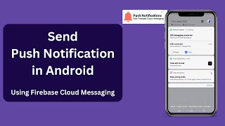 Send Android Push Notifications Using Firebase Cloud Messaging | Firebase push notification Android Send Android Push Notifications Using Firebase Cloud Messaging | Firebase push notification Android