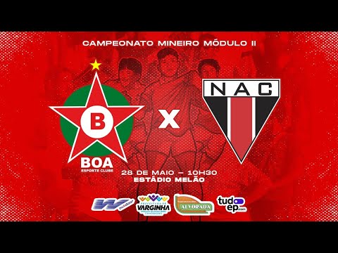 Boa Esporte Clube x NAC Muriaé - Transmissão Ao Vivo (com imagens)