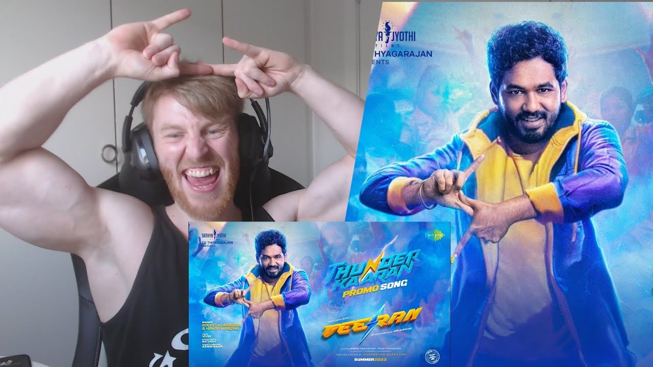 Thunderkaaran - Promo Song | Veeran | Hiphop Tamizha | Anirudh Ravichander • Reaction By Foreigner