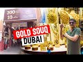 Dubai's Gold Market (Gold Souk) | दुबई का सोना बाजार