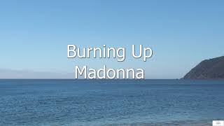 Burning Up - Madonna (Subtitulada en Inglés y en Español)