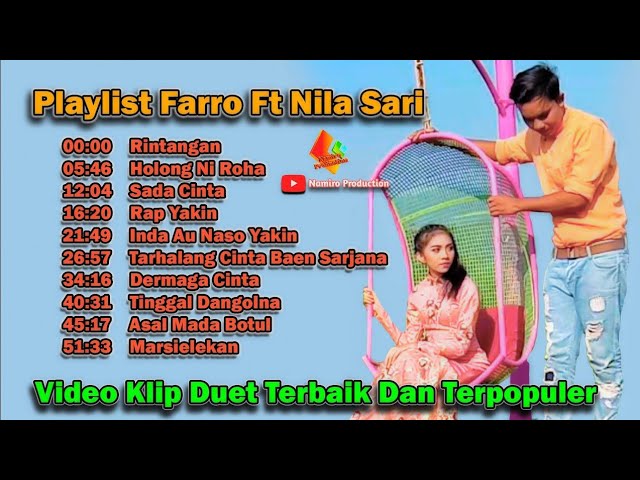 Playlist Duet Romantis Nila Sari Ft Farro Simamora. Koleksi Lagu Tapsel Madina Terbaik. class=