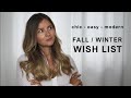 Fall / Winter Luxury Whist List 2020 // the geek is chic