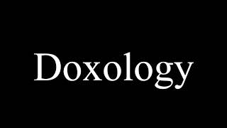 Video thumbnail of "Doxology - สรรเสริญพระเจ้าผู้อำนวยพร (Cover)"