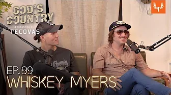 Fire Ants, Toad Thumper Lure Company, and New Music with Whiskey Myers | God's Country Ep. 99