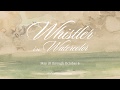 view Whistler in Watercolor at the Freer|Sackler Promo digital asset number 1