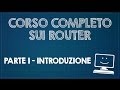 Corso Completo sui Router: Guida Introduttiva per Principianti 🔧
