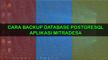 Backup Database Postgresql Aplikasi Mitradesa