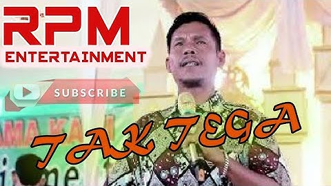 RPM ENTERTAINMENT || TAK TEGA || LIVE TERUSAN 1 KERTAPATI || SHAPA WG