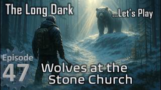 How to Steal Rabbits and Influence Predators - The Long Dark - Zero to Hero 🌟ep. 47