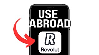 NEW! USE REVOLUT CARD ABROAD (WORKING) 2025!