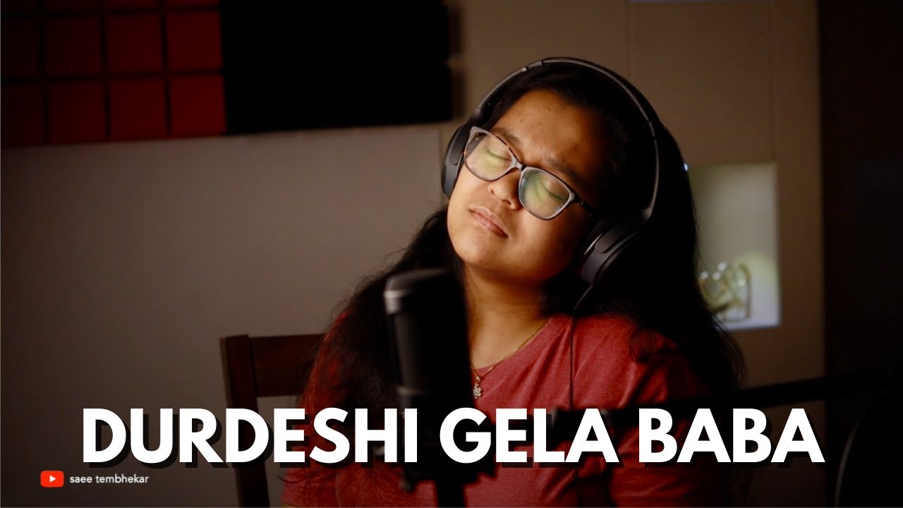 Durdeshi Gela Baba  Sandeep Khare  Saleel Kulkarni  Saee Tembhekar Cover