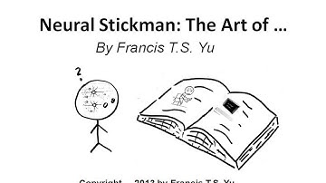 Neural Stickman: The Art of ...    by Francis T. S. Yu