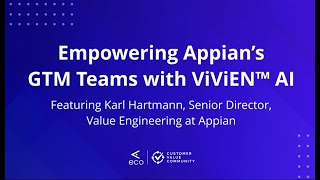 Empowering Appian's GTM Teams with ViViEN™ AI
