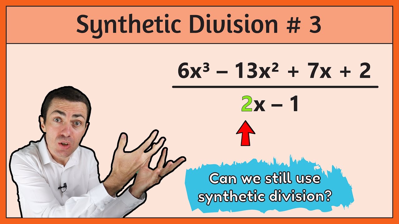 Synthetic Division Of Polynomials Part 3 Divisor Ax b Or Ax b YouTube Synthetic division of polynomials part 3 divisor ax b or ax b youtube
