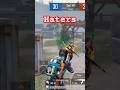 Gameplay Bgmi Haters
