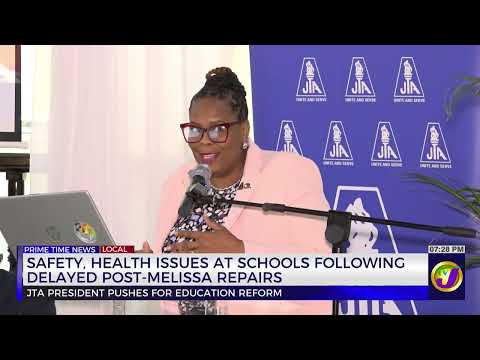 Safety, Health Issues at Schools Following Delayed Post-Melissa Repairs | TVJ News