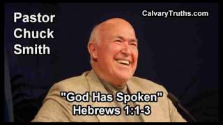 God Has Spoken, Hebrews 1:1-3 - Pastor Chuck Smith - Topical Bible Study
