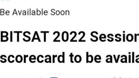 BITSAT 2022 SESSION 2 ANALYSIS,LATEST NEWS BITSAT SCORECARD,RESULT RELEASED DATE OUT,HOW TO DOWNLOAD
