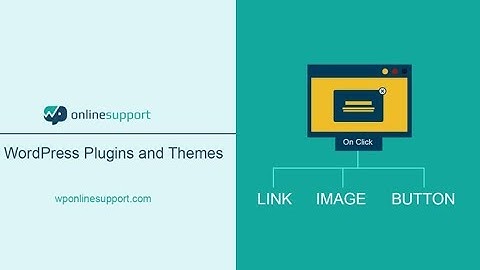 WordPress plugins Popup anything on click - WordPress Popup Plugin