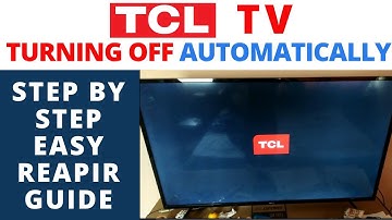 How to Fix TCL LED TV Turning Off Every Few Minutes | LCD TV Turn Off by Itself Easy TroubleShooting