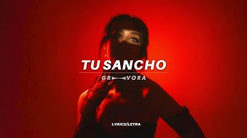 Thumbnail of TU SANCHO - (Lyrics/Letra) - Fuerza Regida