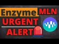 Mln coin enzyme token price prediction todays news