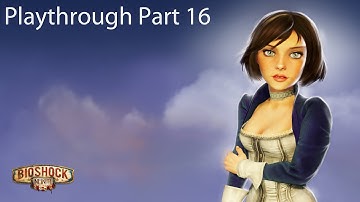 Bioshock Infinite Playthrough Part 16: Boating