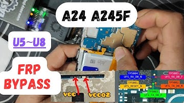 Samsung a24 a245f u5~u8 frp bypass / jtag plus