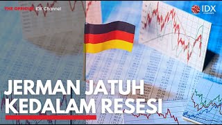 Jerman Jatuh Kedalam Resesi | IDX CHANNEL