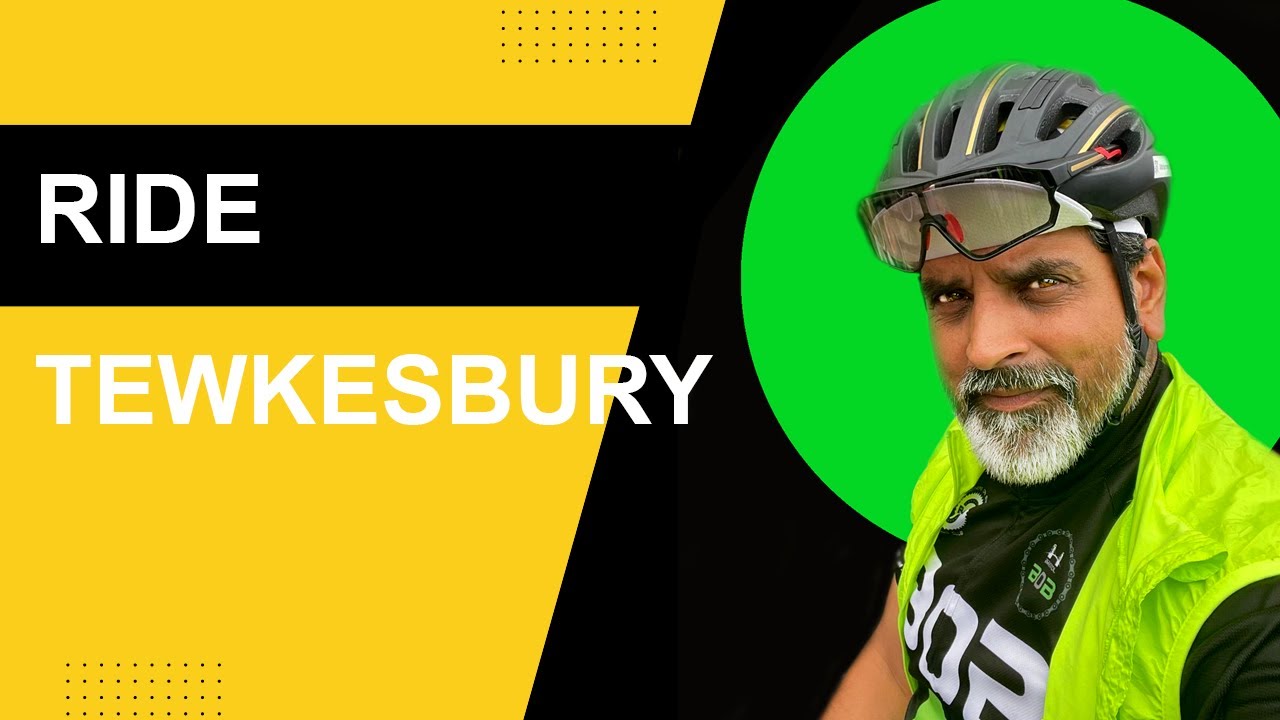 How to go and enjoy a 100 mile ride from Bristol to Tewkesbury - mAsadiq