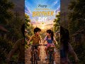 Happy National Brothers day…❤️