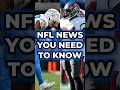 NFL News To Know: Brady Controversy, Khalil Mack Injury Update, And More! #nfl #nflnews #shorts