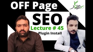 Lecture # 45 | Learn Off-Page SEO Complete tutorial Urdu/Hindi 2021 | E Rozgaar