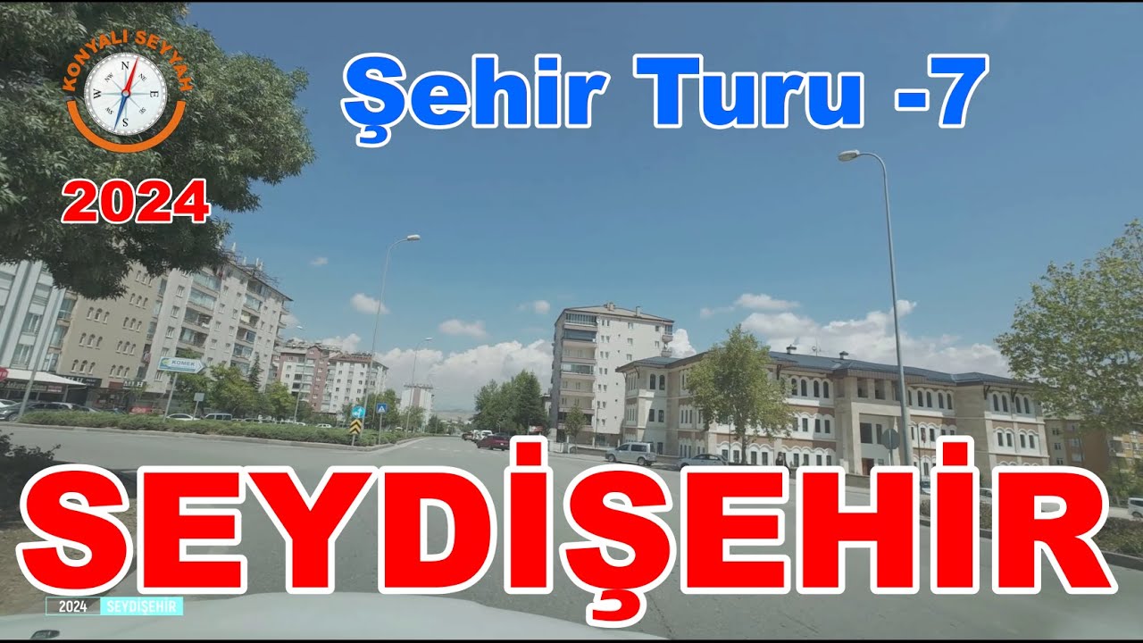 SEYDİŞEHİR ŞEHİR TURU -7 /2024 den kalanlar