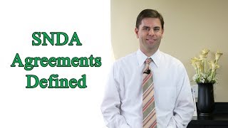 SNDA Agreements Defined & Importance in Commercial Leases