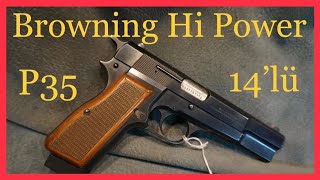14Lü Belcika Browning Hi-Power Tarihi Atış Ve İncelemesi