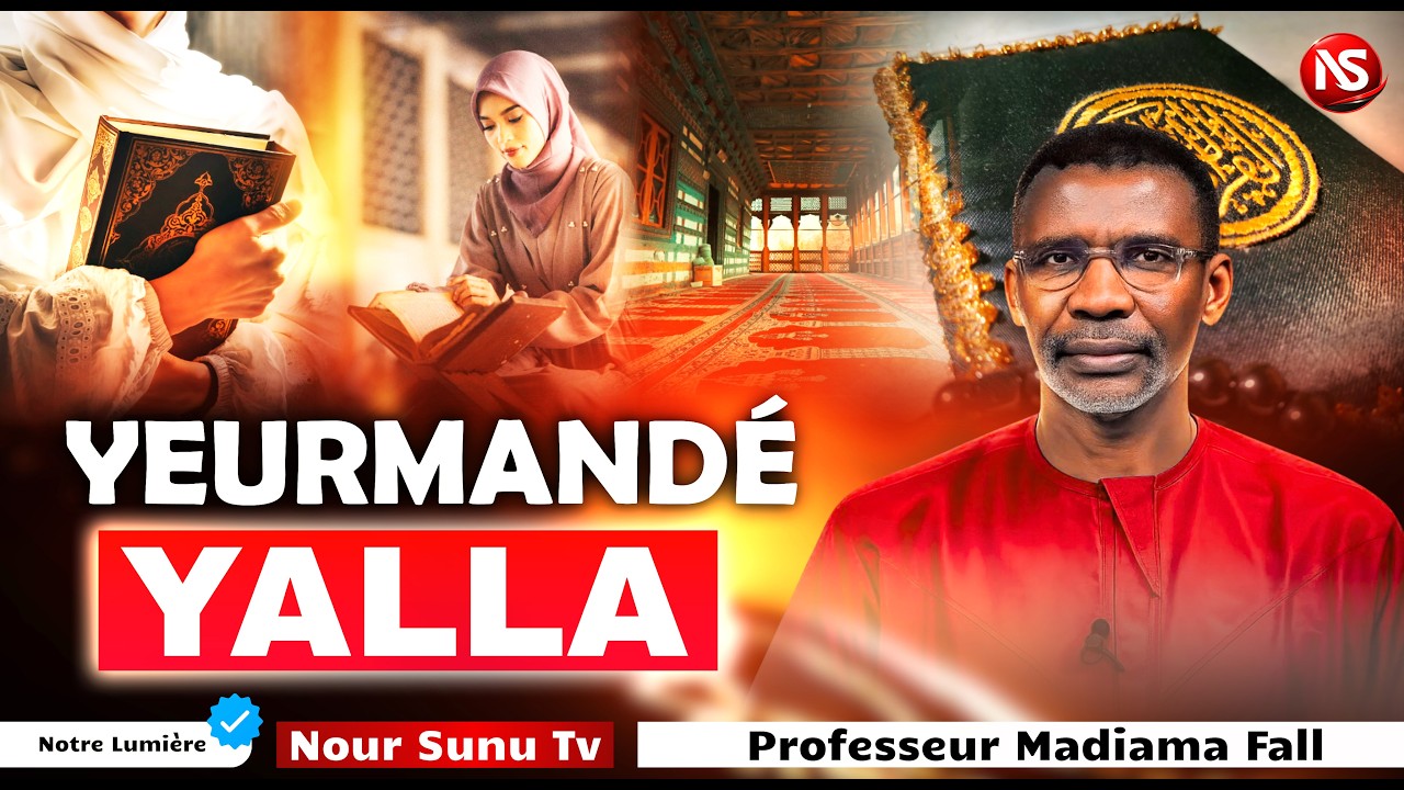 😭🚨NDEYSAN😭YALLA MO BEURI YEURMANDÉ WAY !! / Par Professeur Madiama Fall